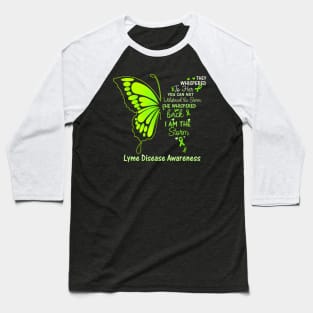 Lyme Disease I am the Storm Baseball T-Shirt